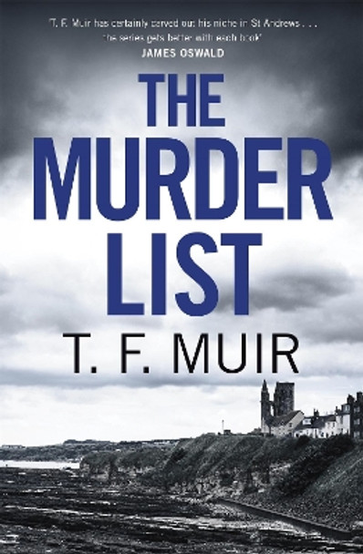 The Murder List by T.F. Muir 9781472131119