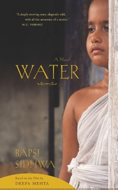 Water by Bapsi Sidhwa 9781571310569