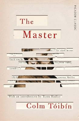 The Master by Colm Toibin 9781509870530