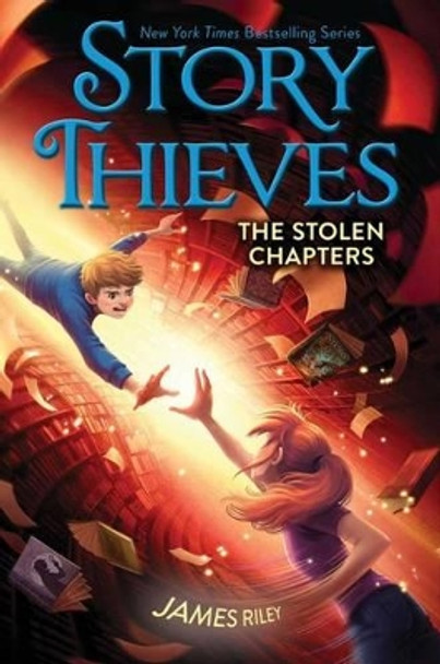 The Stolen Chapters by James Riley 9781481409230