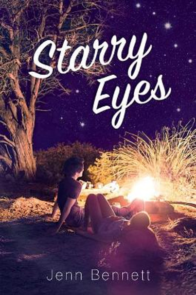 Starry Eyes by Jenn Bennett 9781481478809