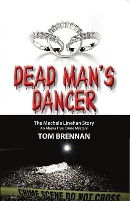 Dead Man's Dancer by Tom Brennan 9781935347163