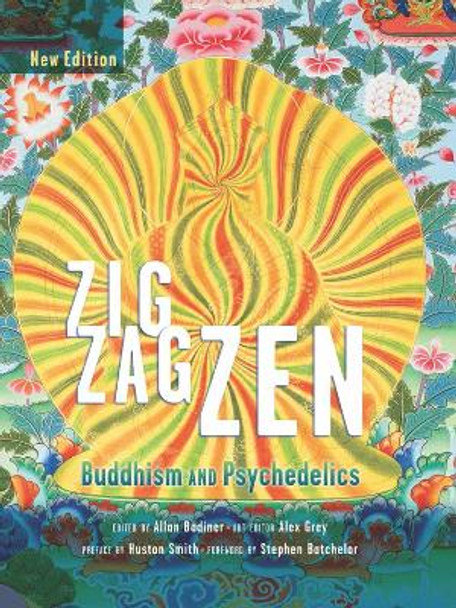 Zig Zag ZEN: Buddhism and Psychedelics by Alex Grey 9780907791621