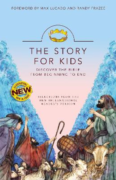 NIrV, The Story for Kids, Paperback: Discover the Bible from Beginning to End by Max Lucado 9780310759645