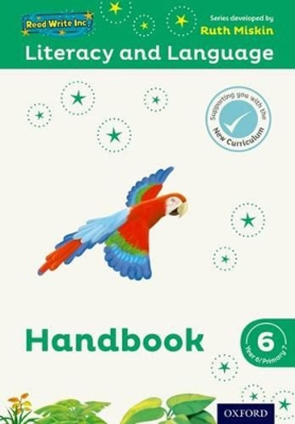 Read Write Inc.: Literacy & Language: Year 6 Teaching Handbook by Ruth Miskin 9780198493785