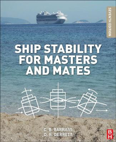 Ship Stability for Masters and Mates by Bryan Barrass 9780080970936