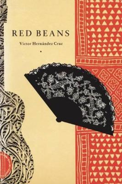 Red Beans by Victor Hernandez Cruz 9780918273918