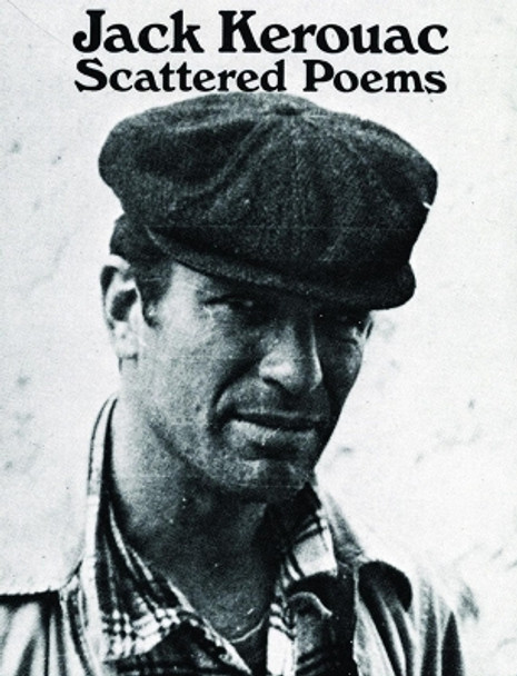 Scattered Poems by Jack Kerouac 9780872860643