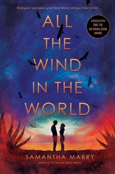 All the Wind in the World by Samantha Mabry 9781616208554