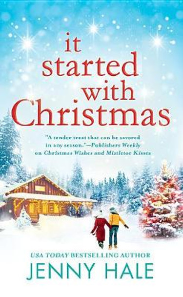 It Started with Christmas by Jenny Hale 9781538716441