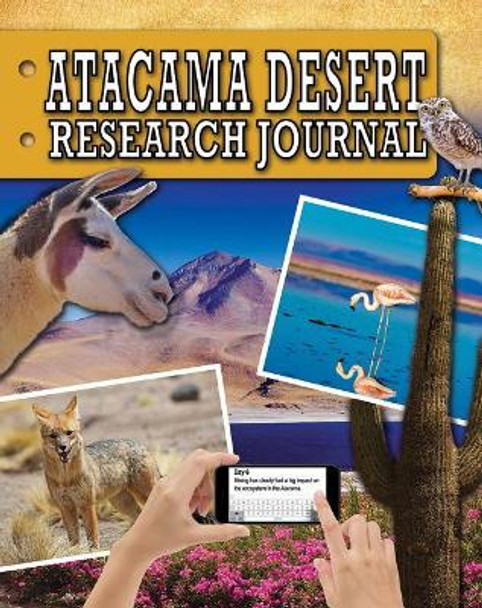 Atacama Desert Research Journal by Sonya Newland 9780778746836