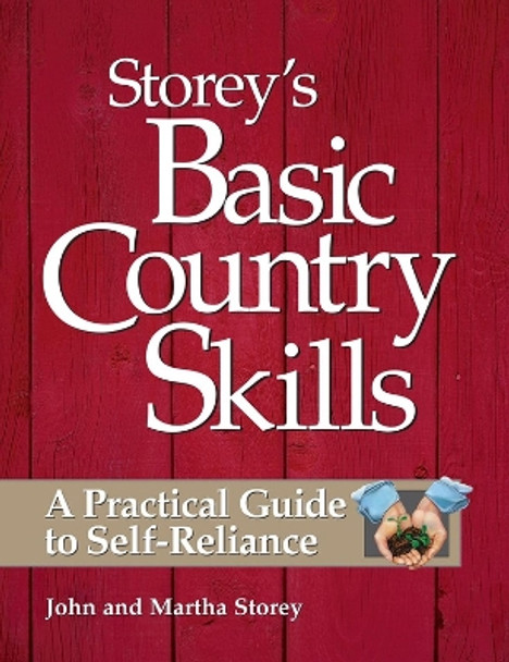 Storey's Basic Country Skills by Deborah Burns 9781580172028