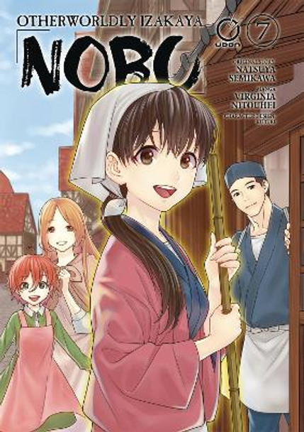 Otherworldly Izakaya Nobu Volume 7 by Natsuya Semikawa 9781772941104