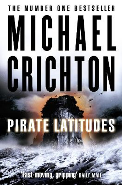 Pirate Latitudes by Michael Crichton 9780007329106