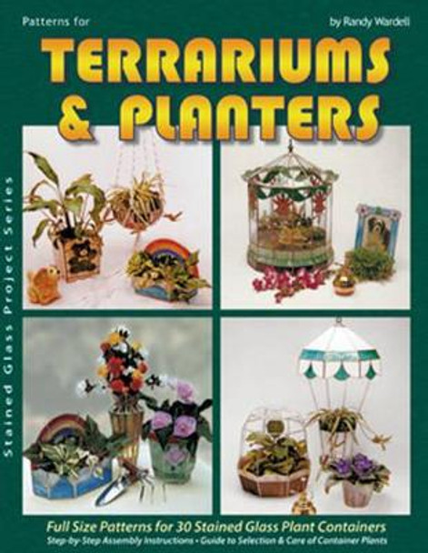 Patterns for Terrariums & Planters by Randy Wardell 9780919985025