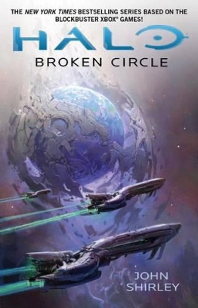 Broken Circle by John Shirley 9781476783598