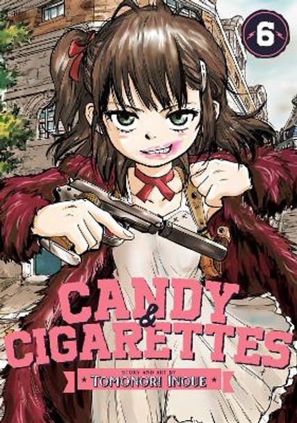 CANDY AND CIGARETTES Vol. 6 by Tomonori Inoue 9781685799373