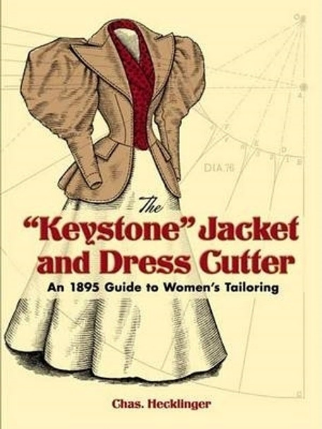 Keystone Jacket and Dress Cutter by Chas Hecklinger 9780486451053