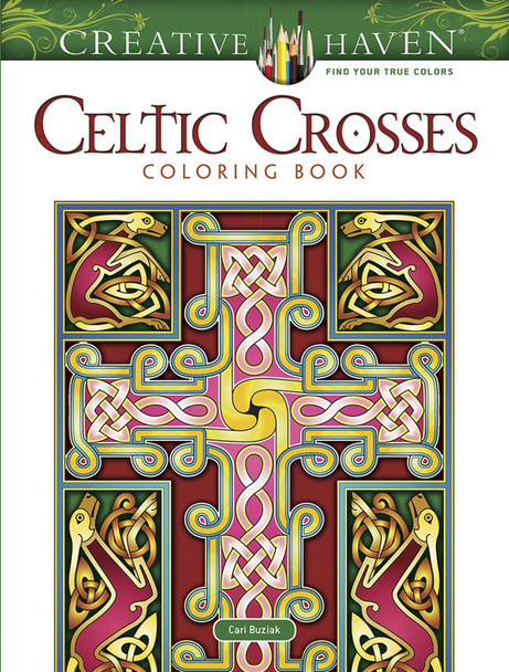 Creative Haven Celtic Crosses Coloring Book by Cari Buziak 9780486826684