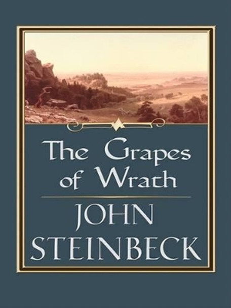 Grapes of Wrath by John Steinbeck 9781410407856
