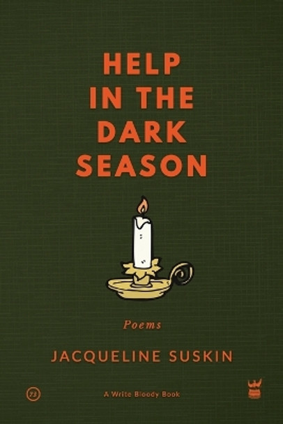 Help in the Dark Season: Poems by Jacqueline Suskin 9781949342024