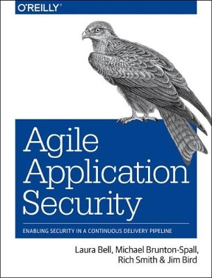 Agile Application Security by Rich Smith 9781491938843