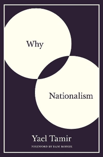 Why Nationalism by Yael Tamir 9780691190105
