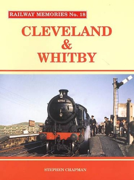 Cleveland and Whitby by Stephen Chapman 9781871233186