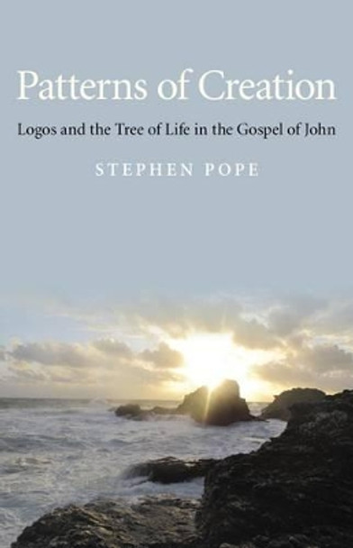 Patterns of Creation by Stephen Pope 9781780991177