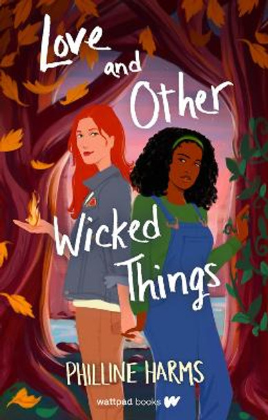 Love and Other Wicked Things by Philline Harms 9781990259944