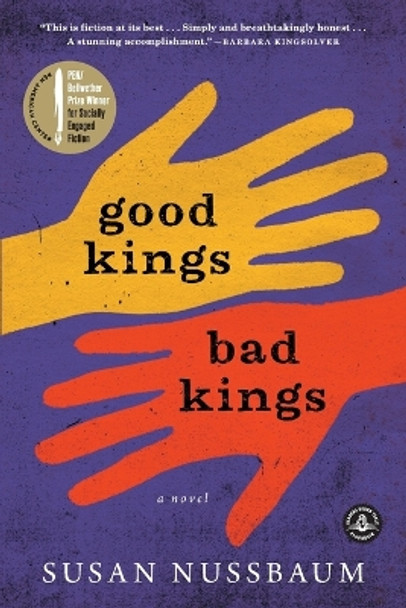 Good Kings, Bad Kings by Susan Nussbaum 9781616203252