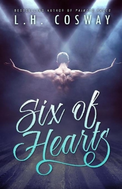 Six of Hearts by L H Cosway 9781500878467