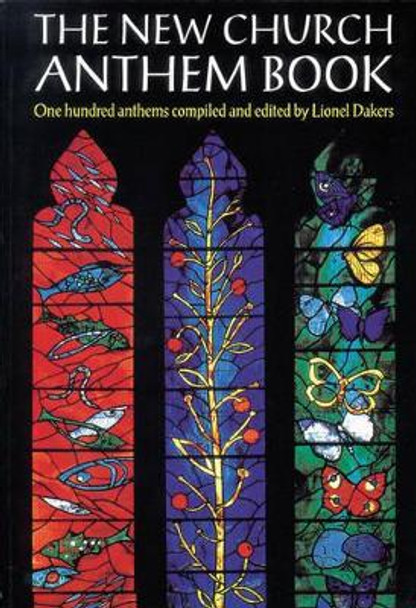 The New Church Anthem Book by Lionel Dakers 9780193531093