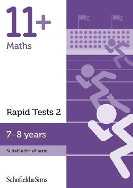 11+ Maths Rapid Tests Book 2: Year 3, Ages 7-8 by Schofield & Sims 9780721714226