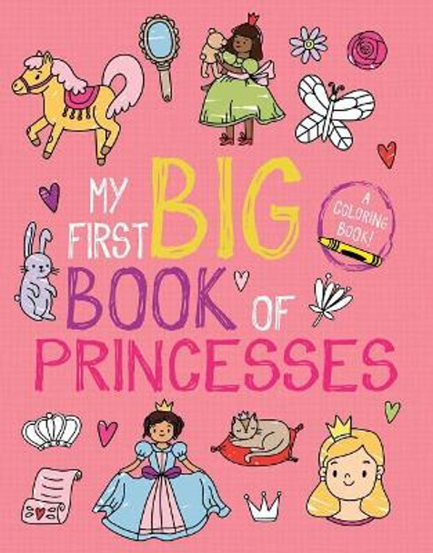 My First Big Book of Princesses by Little Bee Books 9781499809138