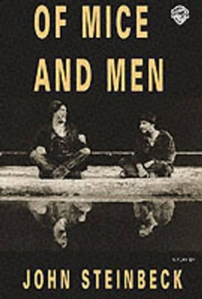 Of Mice and Men: Playscript by John Steinbeck 9780856761539