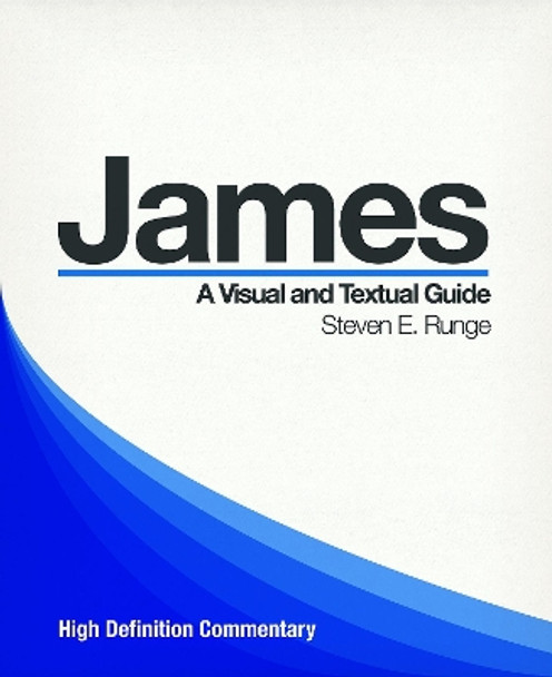 High Definition Commentary: James by Steven E. Runge 9781577996309