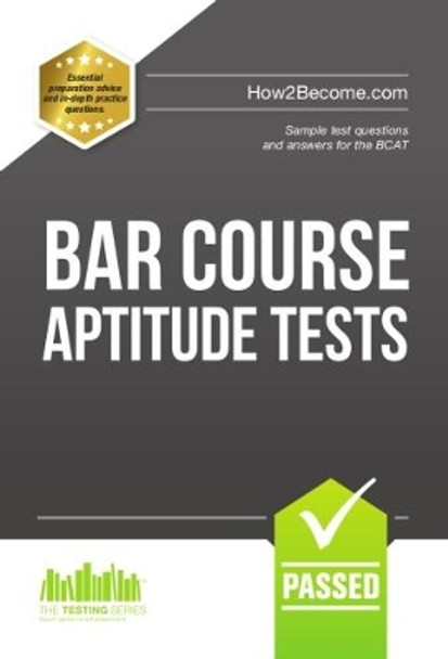 Bar Course Aptitude Tests: Sample Test Questions and Answers for the BCAT by Richard McMunn 9781910202883