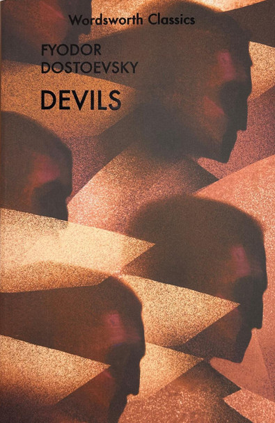 Devils by Fyodor Dostoyevsky 9781840220995