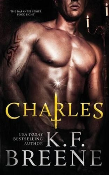 Charles (Darkness, 8) by Kf Breene 9781512157390