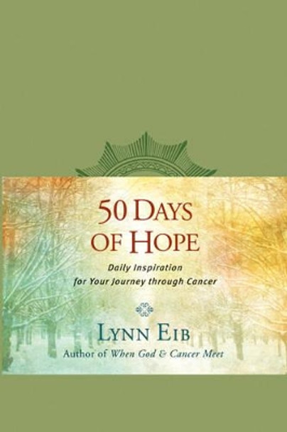 50 Days Of Hope by Lynn Eib 9781414364490