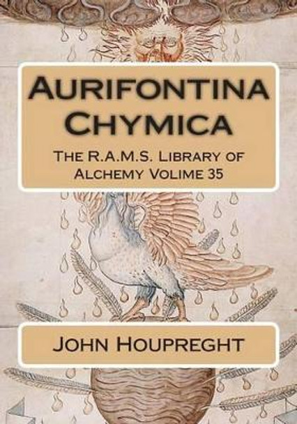 Aurifontina Chymica by Philip N Wheeler 9781511914260
