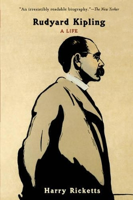 Rudyard Kipling by Harry Ricketts 9780786708307