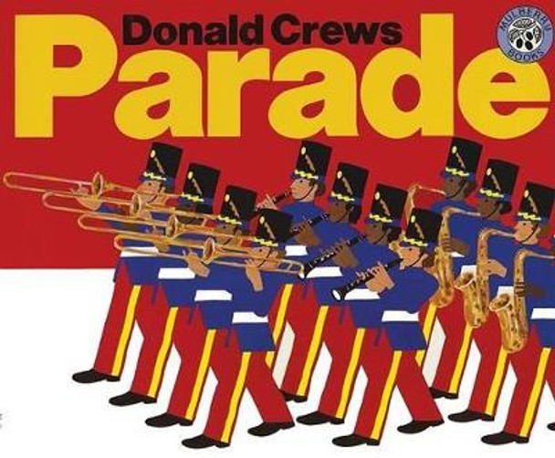 Parade by Donald Crews 9780688065201