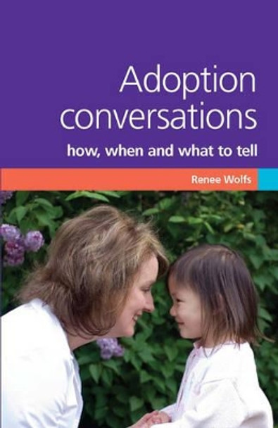 Adoption Conversations by Renee Wolfs 9781905664351