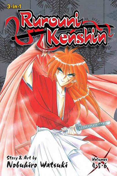 Rurouni Kenshin (3-in-1 Edition), Vol. 2: Includes Vols. 4, 5 & 6 by Nobuhiro Watsuki 9781421592466