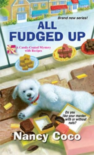 All Fudged Up by Nancy Coco 9780758287106