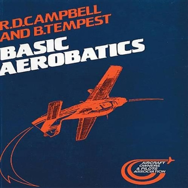 Basic Aerobatics by R. D. Campbell 9781853101083