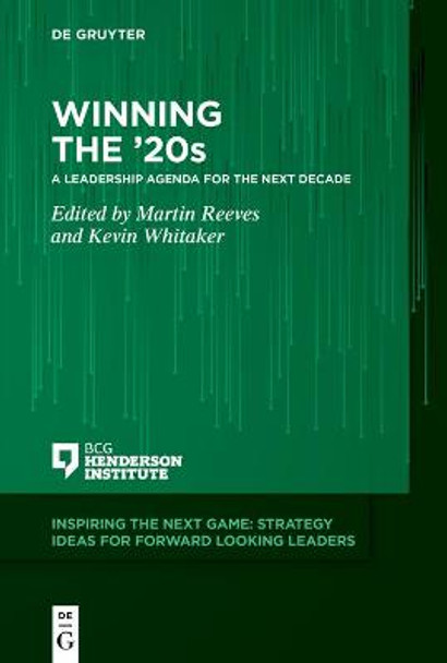 Winning the '20s: A Leadership Agenda for the Next Decade by Martin Reeves