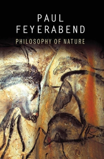 Philosophy of Nature by Paul K. Feyerabend 9780745651606
